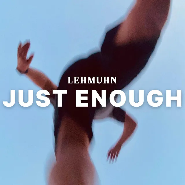 Just Enough - Instrumental