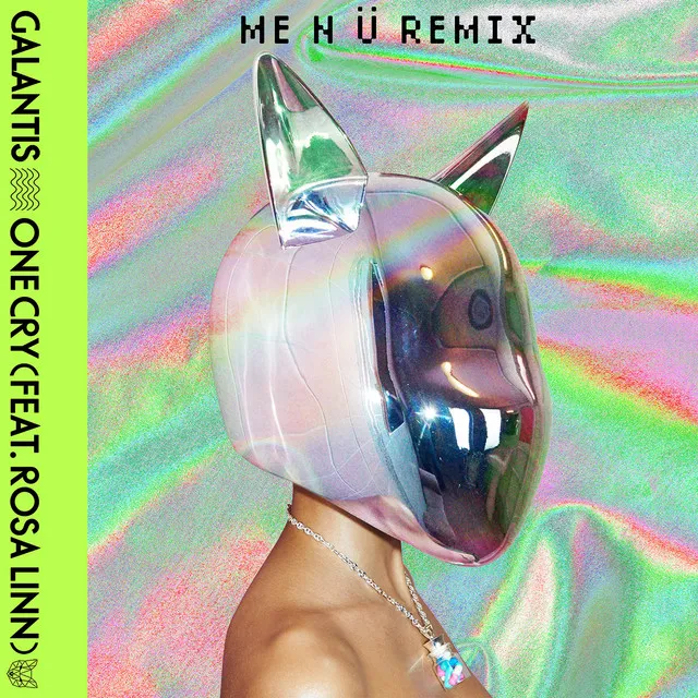 One Cry (feat. Rosa Linn) - me n ü Remix