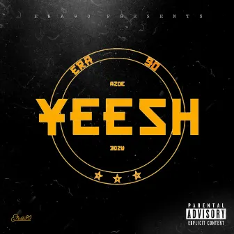 Yeesh by Azoe