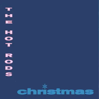 Christmas by The Hot Rods