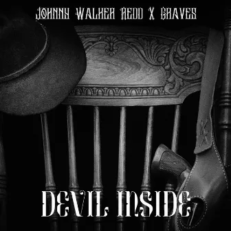 Devil Inside by Johnny Walker Redd