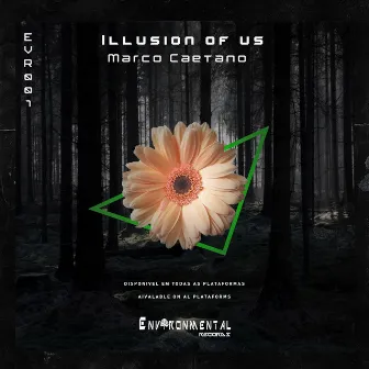 Illusion Of Us (Extend Mix) by Marco Caetano