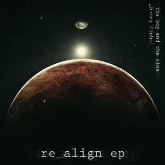 Re-Align by The Boy and the Sine