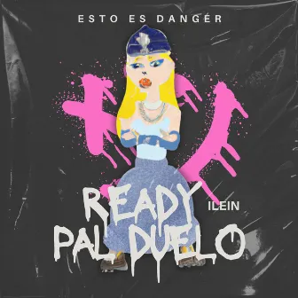 Ready Pal Duelo by Ilein