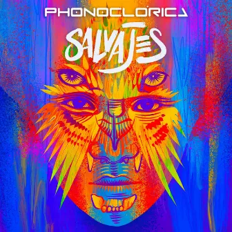 Salvajes by Phonoclórica