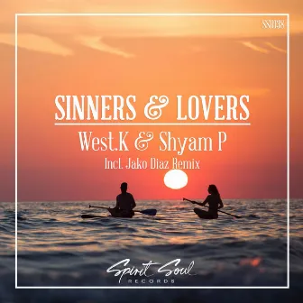 Sinners & Lovers by West.K