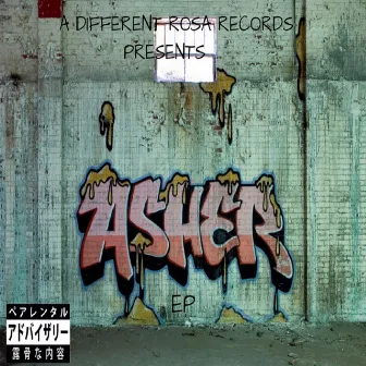 Asher EP by Yung Asher