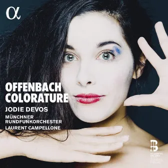 Offenbach Colorature by Laurent Campellone