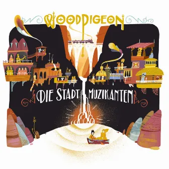 Die Stadt Muzikanten by Woodpigeon