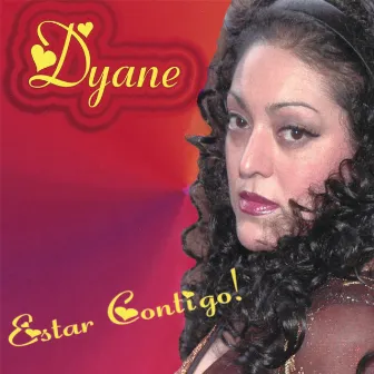 Estar Contigo by Dyane