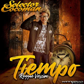 Tiempo Reggae by Selector Cocoman