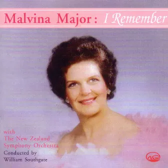 I Remember by Dame Malvina Major