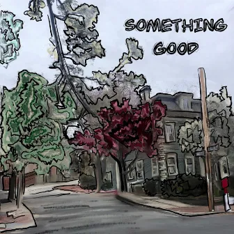 Something Good by Katherine Beggs