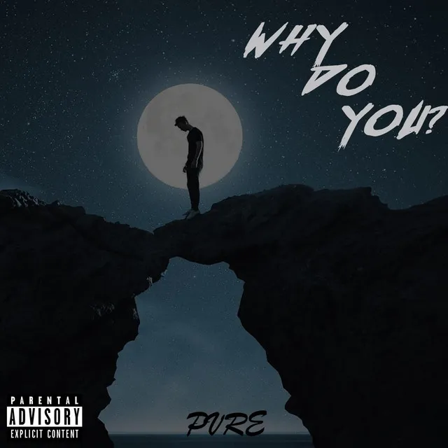 Why Do You?