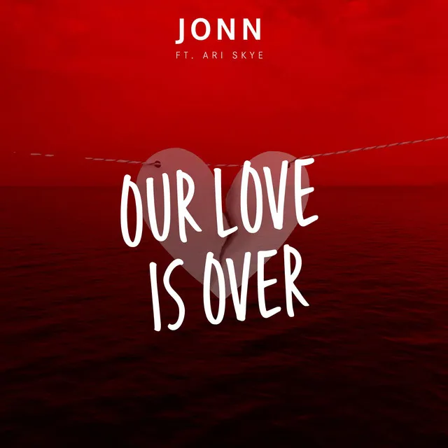 Our Love Is Over