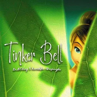 Tinker Bell by Kanishka Abeysinghe