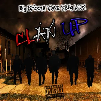 Clan Up by Big Smooth