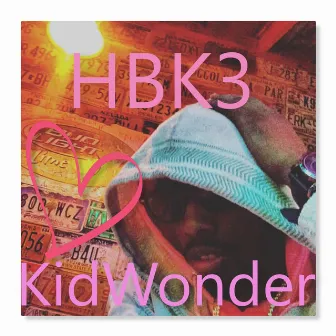 HeartBreakKid3 by KidWonder