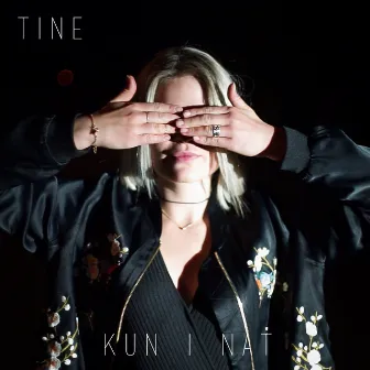 Kun I Nat by Tine