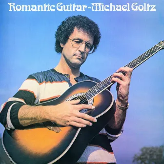 Romantic Guitar by Michael Goltz