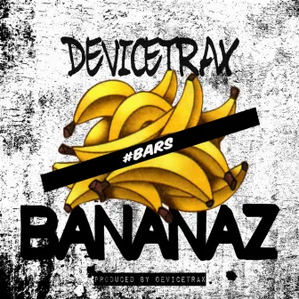 Bananaz by DeviceTrax