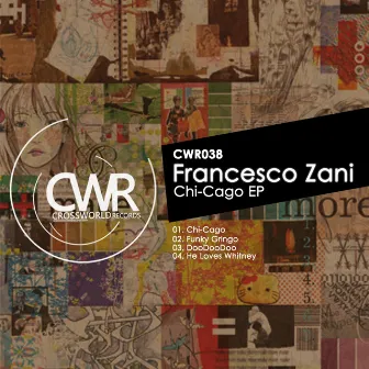 Chi-Cago EP by Francesco Zani