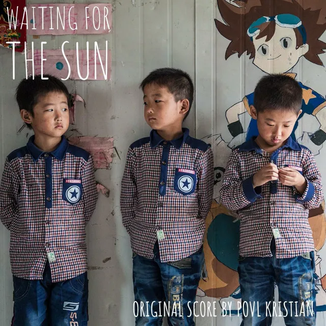 Waiting for the Sun (Original Score)