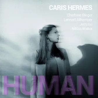 Human by Caris Hermes