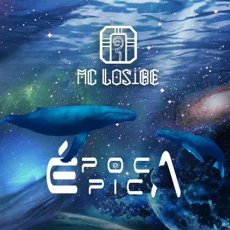 Época Épica by MC Losibe