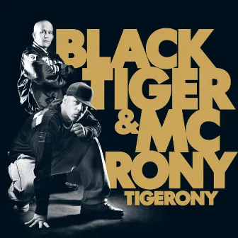 Tigerony by MC Rony