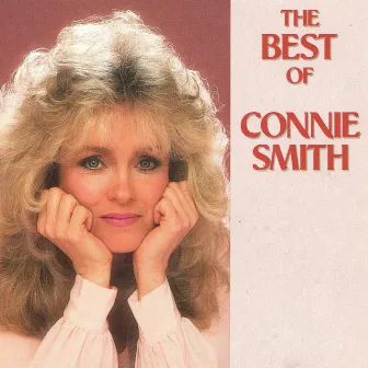 The Best Of Connie Smith by Connie Smith