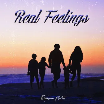 Real Feelings by Rashawn Mosley