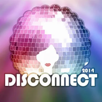 Disconnect 2014 by Flecha