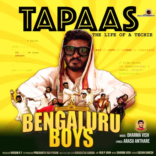 Tapaas - From "Bengaluru Boys"