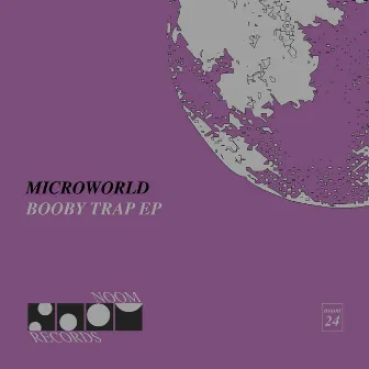 Booby Trap EP by Microworld