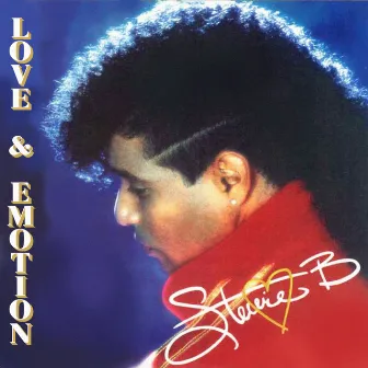 Love And Emotion by Stevie B