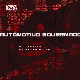 Automotivo Governado by MC Cervejão