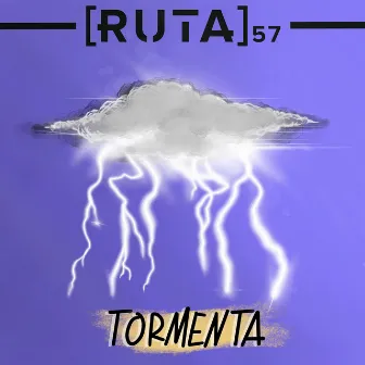 Tormenta by Ruta 57