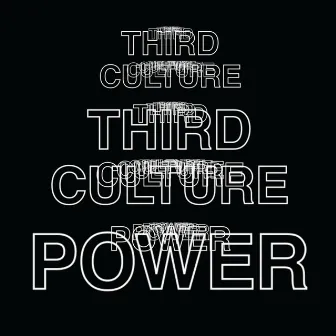 Power by Third Culture (USA)