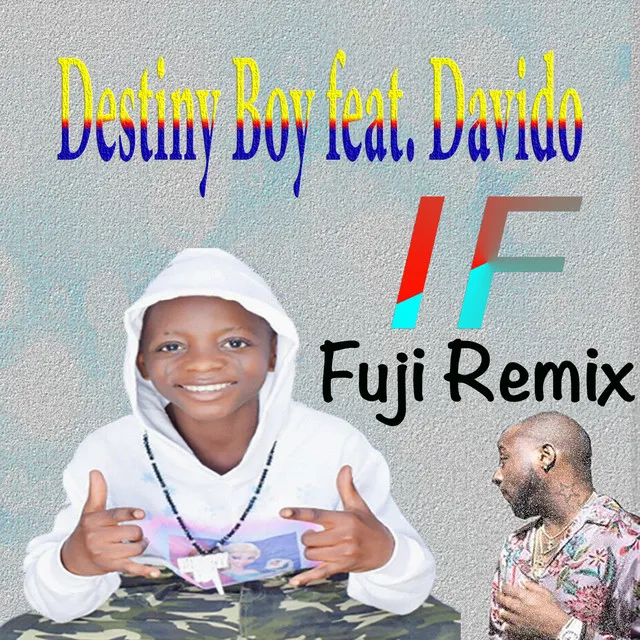 If (Fuji Remix) [feat. Davido]