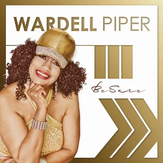 Be Sure by WARDELL PIPER