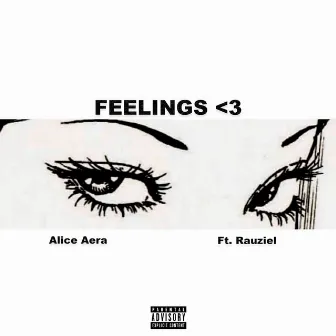 Feelings by Alice Aera