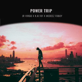 Power Trip by Jr Virgo