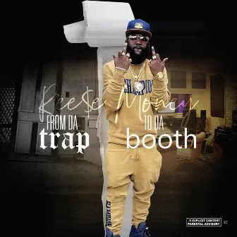 From Da Trap to Da Booth by Reese Money