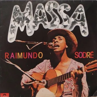 A Massa by Raimundo Sodré