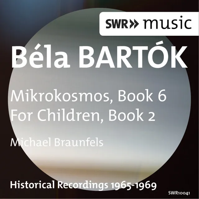 For Children, BB 53, Vol. 4 (based on Slovakian folk tunes): Nos. 75-85