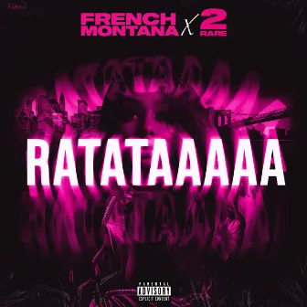 RATATAAAAA by 2Rare