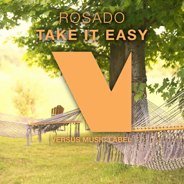 Take It Easy - Original Mix