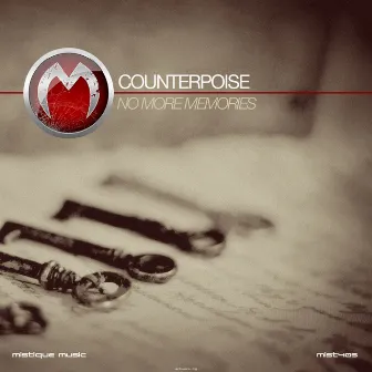 No More Memories by Counterpoise