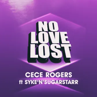 No Love Lost by CeCe Rogers